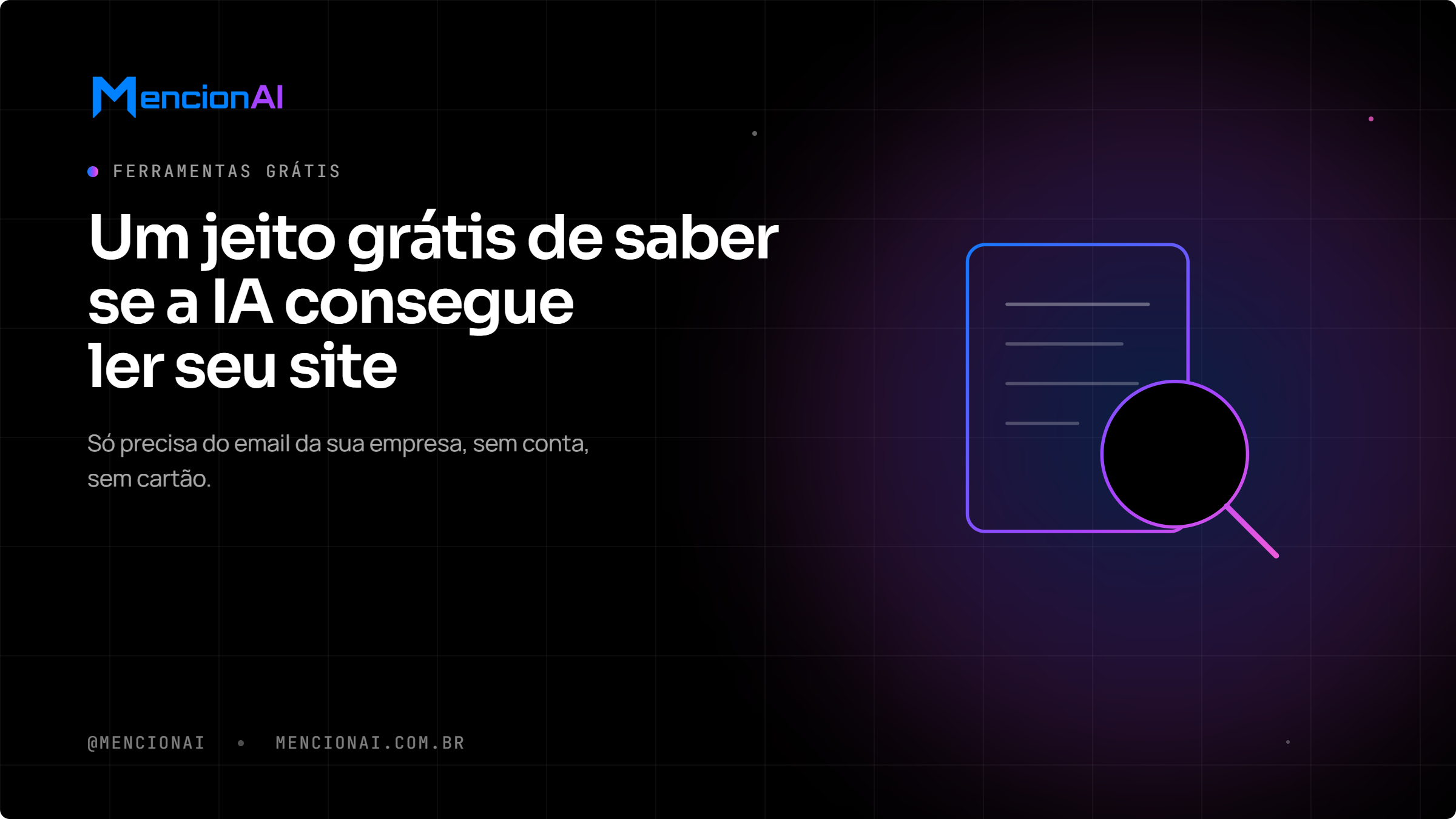 Um jeito grátis de saber se seu site está pronto pra aparecer numa IA
